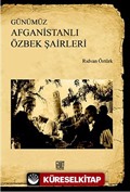 Günümüz Afganistanlı Özbek Şairleri