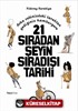 21 Sıradan Şeyin Sıradışı Tarihi