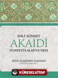 Ehl-i Sünnet Akaidi (Tuhfetü'l-Alaiyye'den)