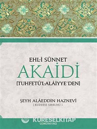 Ehl-i Sünnet Akaidi (Tuhfetü'l-Alaiyye'den)