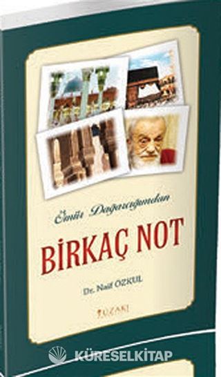 Ömür Dağarcığımdan Birkaç Not