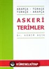 Askeri Terimler (Arapça-Türkçe Türkçe-Arapça)