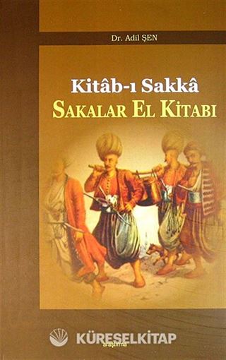 Kitab-ı Sakka Sakalar El Kitabı