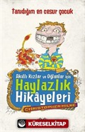 Tanıdığım En Cesur Çocuk