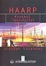 Haarp / Kıyamet Teknolojisi