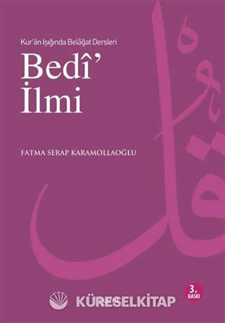 Kur'an Işığında Belagat Dersleri Bedi' İlmi