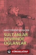 Sultanlar Devrinde Oğlanlar