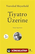 Tiyatro Üzerine
