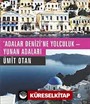 Adalar Denizi'ne Yolculuk - Yunan Adaları