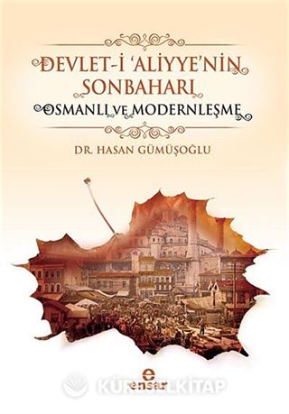 Devlet-i 'Aliyye'nin Sonbaharı