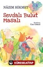 Sevdalı Bulut Masalı