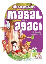 Düş Bahçesindeki Masal Ağacı