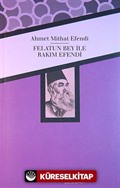 Felatun Bey ile Rakım Efendi