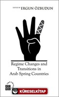 Regime Changes and Transitions in Arab Spring Countries