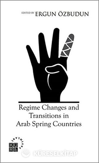 Regime Changes and Transitions in Arab Spring Countries