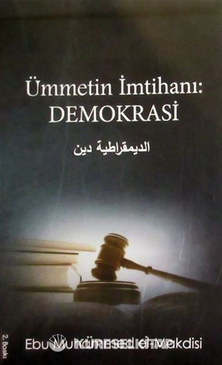 Ümmetin İmtihanı: Demokrasi