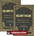 Selamet Yolları (2 Cilt Takım)