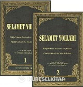 Selamet Yolları (2 Cilt Takım)