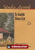 Üç Günlük Dünya İçin