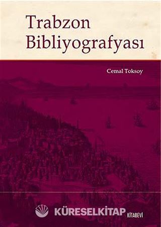Trabzon Bibliyografyası