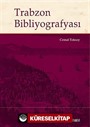 Trabzon Bibliyografyası