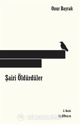 Şairi Öldürdüler
