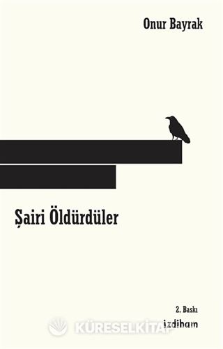 Şairi Öldürdüler