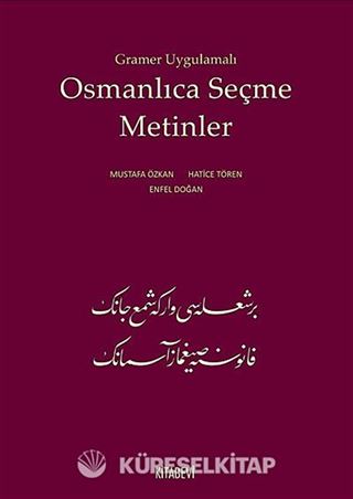 Gramer Uygulamalı Osmanlıca Seçme Metinler
