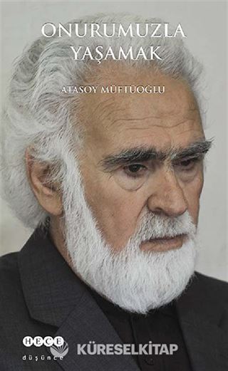 Onurumuzla Yaşamak