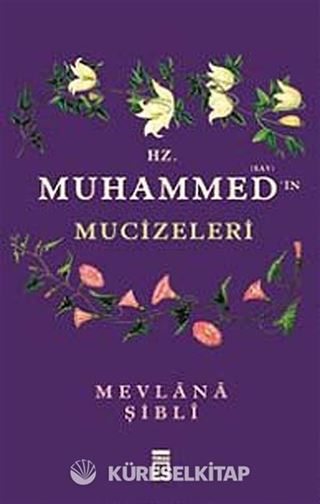 Hz. Muhammed'in Mucizeleri