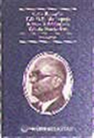 Celal Bayar'ın Söylev ve Demeçleri (6 cilt)