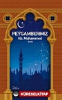 Peygamberimiz Hz. Muhammed (s.a.s.)