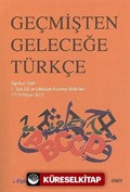 Geçmişten Geleceğe Türkçe