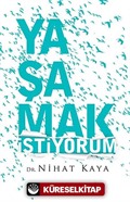 Yaşamak İstiyorum