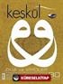 Keşkül Sayı:30 / Dua ve Virdler