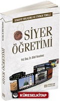 Siyer Öğretimi - Senaryo Yaklaşımlı ve Etkinlik Temelli