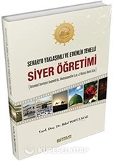 Siyer Öğretimi - Senaryo Yaklaşımlı ve Etkinlik Temelli