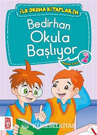 Bedirhan Okula Başlıyor -2 / İlk Okuma Kitaplarım