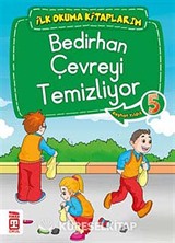 Bedirhan Çevreyi Temizliyor -5 / İlk Okuma Kitaplarım