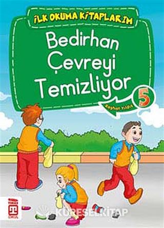 Bedirhan Çevreyi Temizliyor -5 / İlk Okuma Kitaplarım