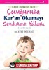 Anne Babalar İçin Çocuğunuza Kur'an Okumayı Sevdirme Yolları (52 Öneri)