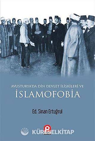 Avusturya'da Din ve Devlet İlişkileri ve İslamofobia