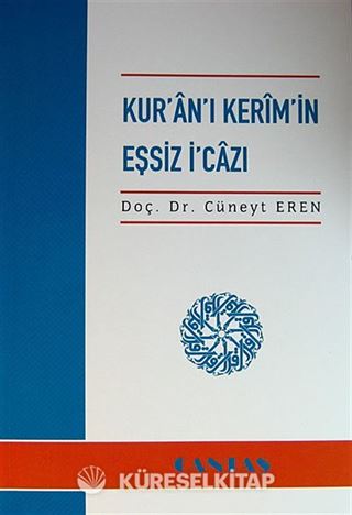 Kur'an'ı Kerim'in Eşsiz İ'cazı