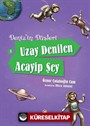 Uzay Denilen Acayip Şey / Deniz'in Düşleri -3