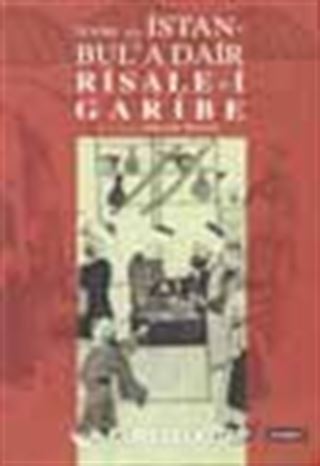 18.yy İstanbul'a Dair Risale-i Garibe
