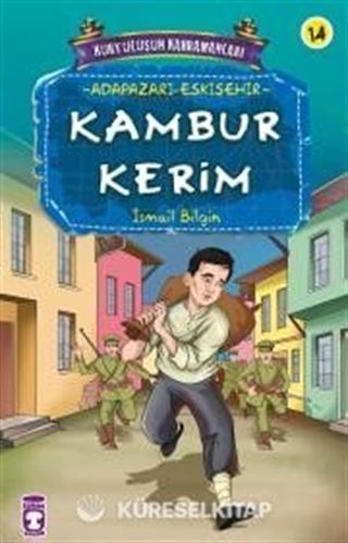 Kambur Kerim / Kurtuluşun Kahramanları -14