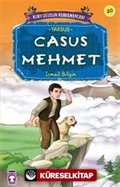 Casus Mehmet / Kurtuluşun Kahramanları -20