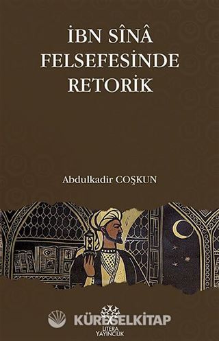 İbn Sina Felsefesinde Retorik