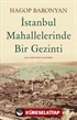 İstanbul Mahallelerinde Bir Gezinti