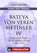 Batı'ya Yön Veren Metinler IV